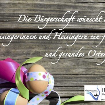 Die Bürgerschaft wünscht frohe und gesunde Ostern!
